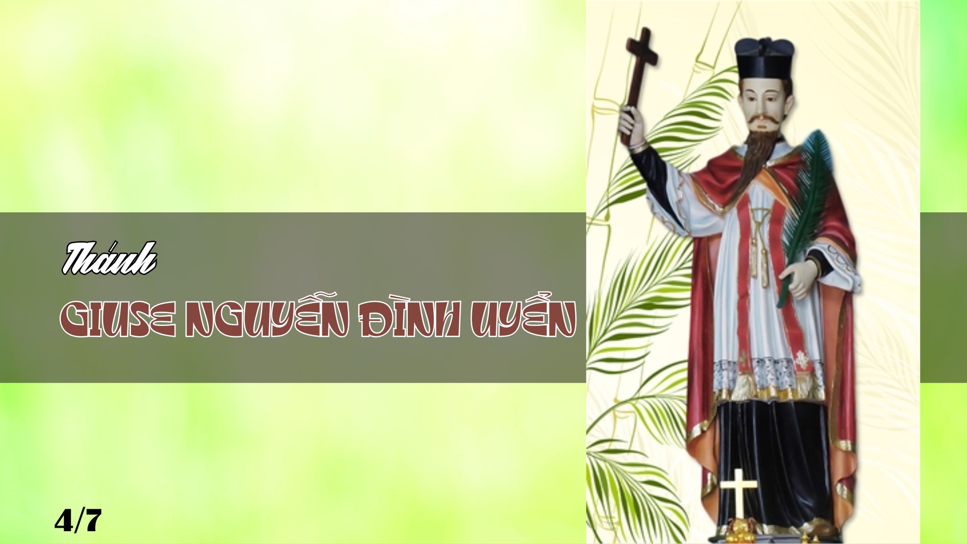 Ngày 04/7 Thánh Giuse Nguyễn Đình Uyển